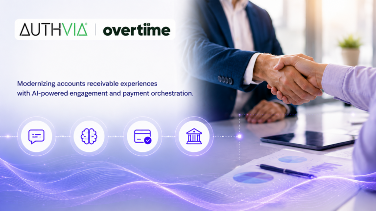 Authvia and Overtime Partner to Modernize Accounts Receivable Experiences